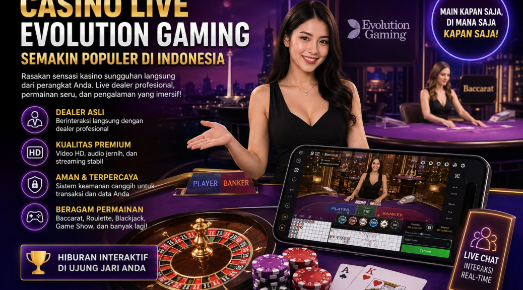 Casino Live Evolution Gaming