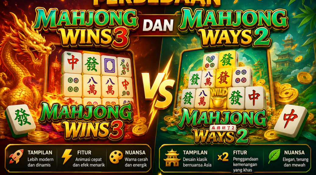 Mahjong Wins3 dan Mahjong Ways 2